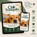 PROJETO CÃO TRANQUILO